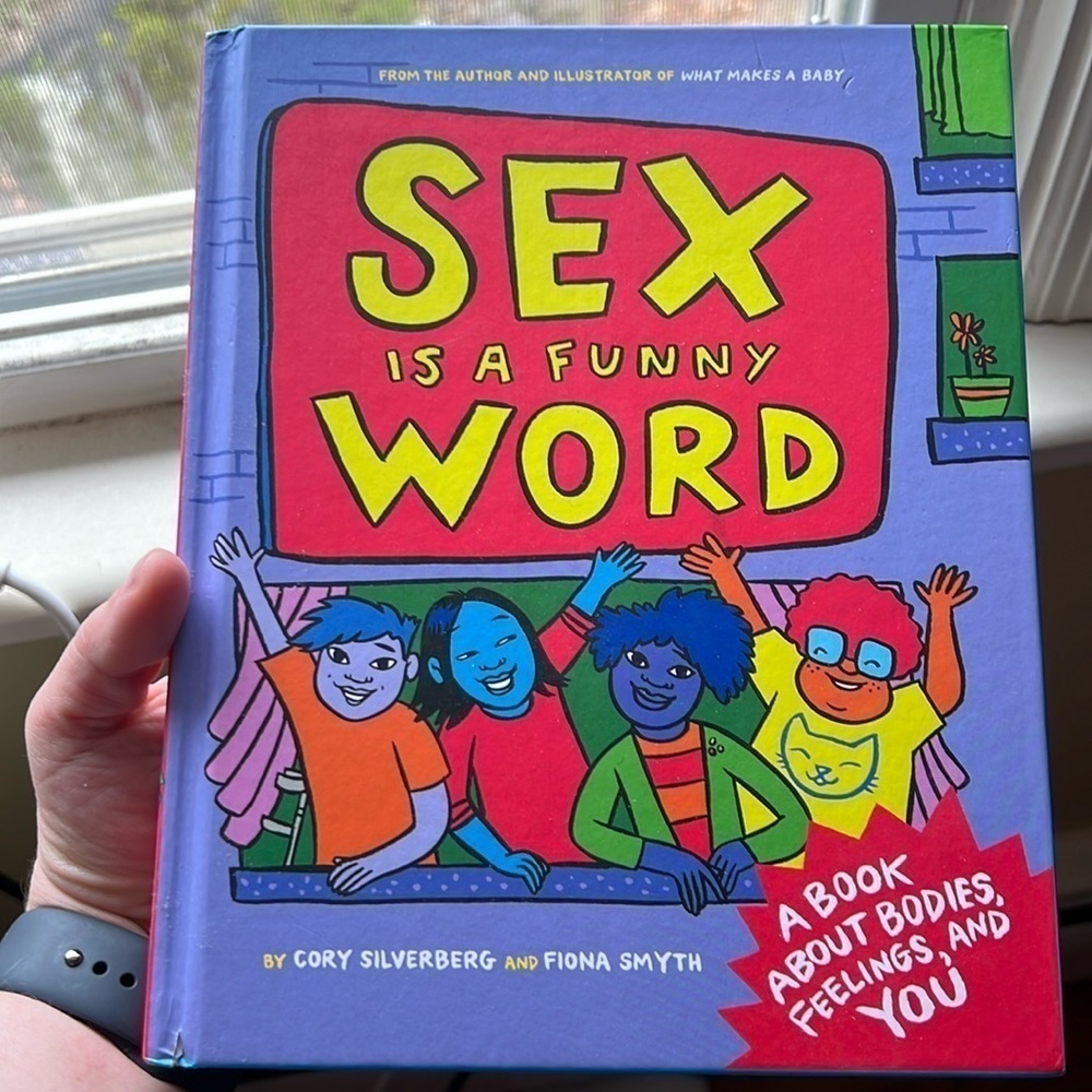 Sex is a funny word : a book about bodies, feelings, and YOU by Silverberg, Cory
